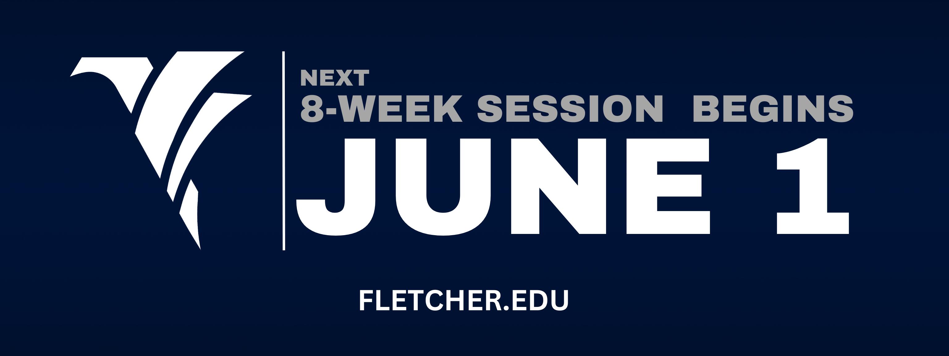 Next 8-week session begins June 1